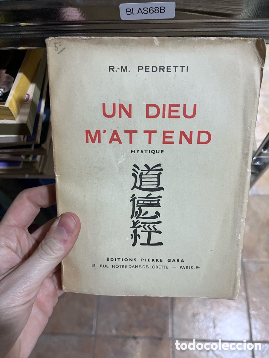 Libros de segunda mano: BLAS68B R.-M. PEDRETTI UN DIEU M'ATTEND
