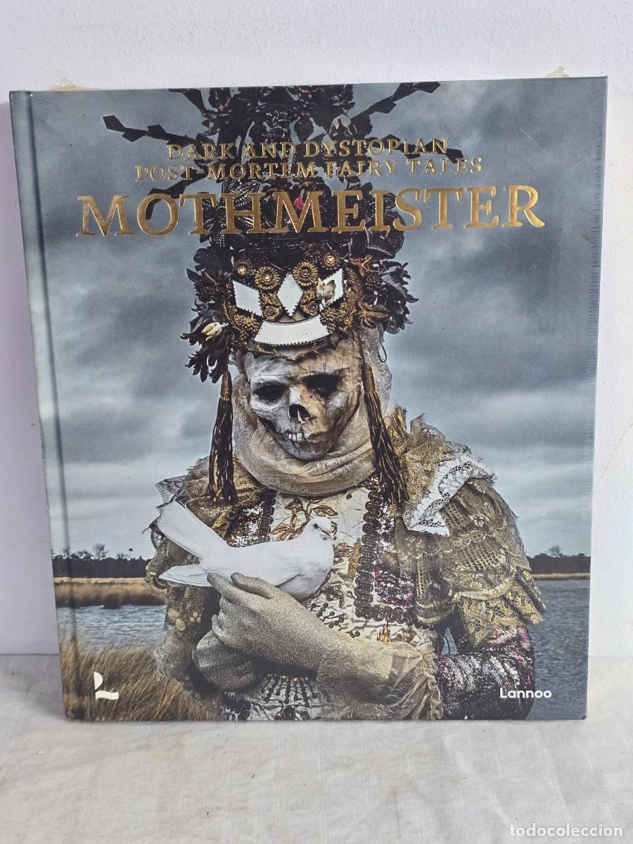 Libros de segunda mano: Mothmeister - Dark And Dystopian Post Mortem Fairy Tales. Lannoo.