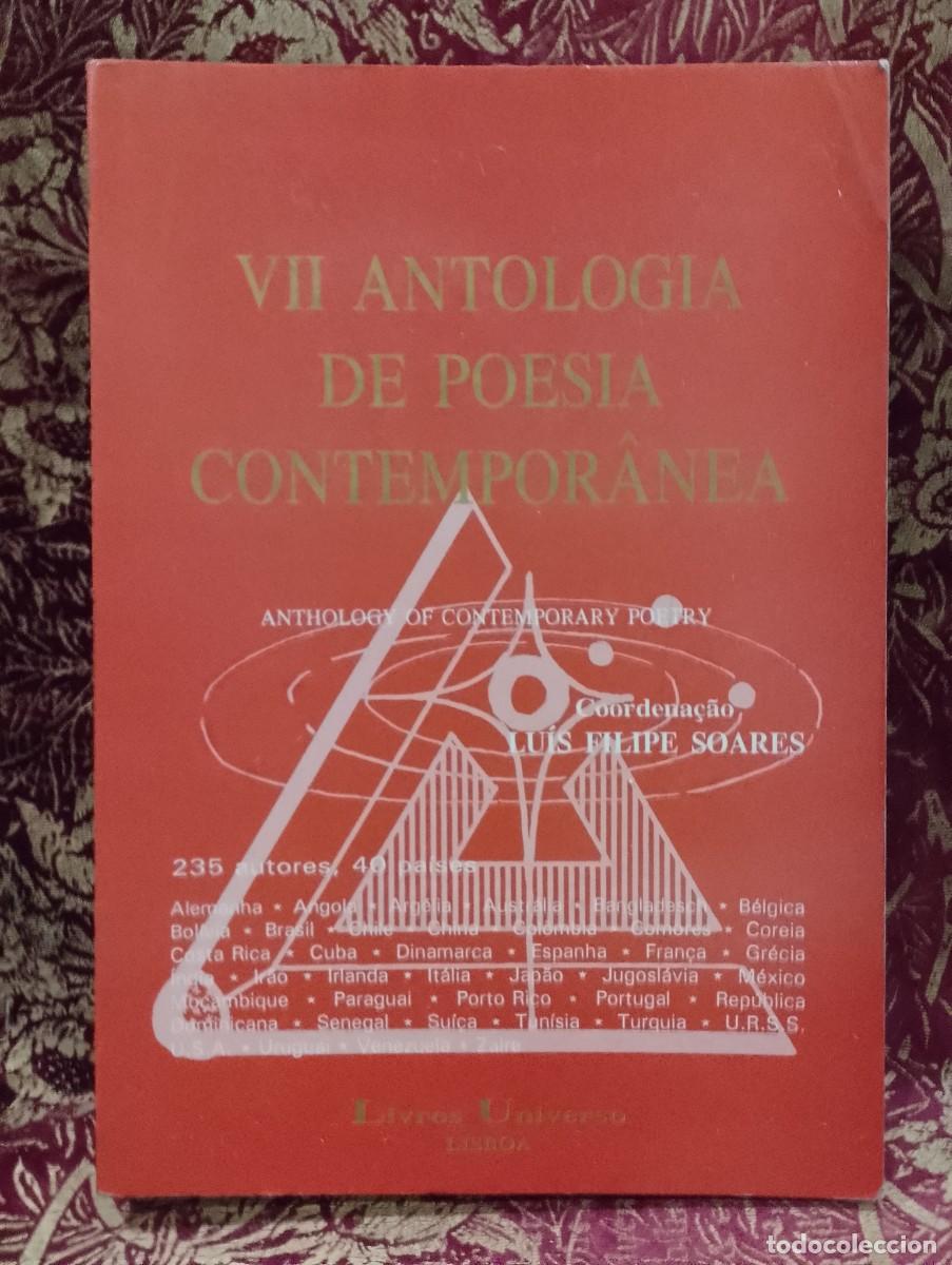 Libros de segunda mano: VII Antologia de Poesia Contempor&acirc;nea - Lu&iacute;s Filipe Soares