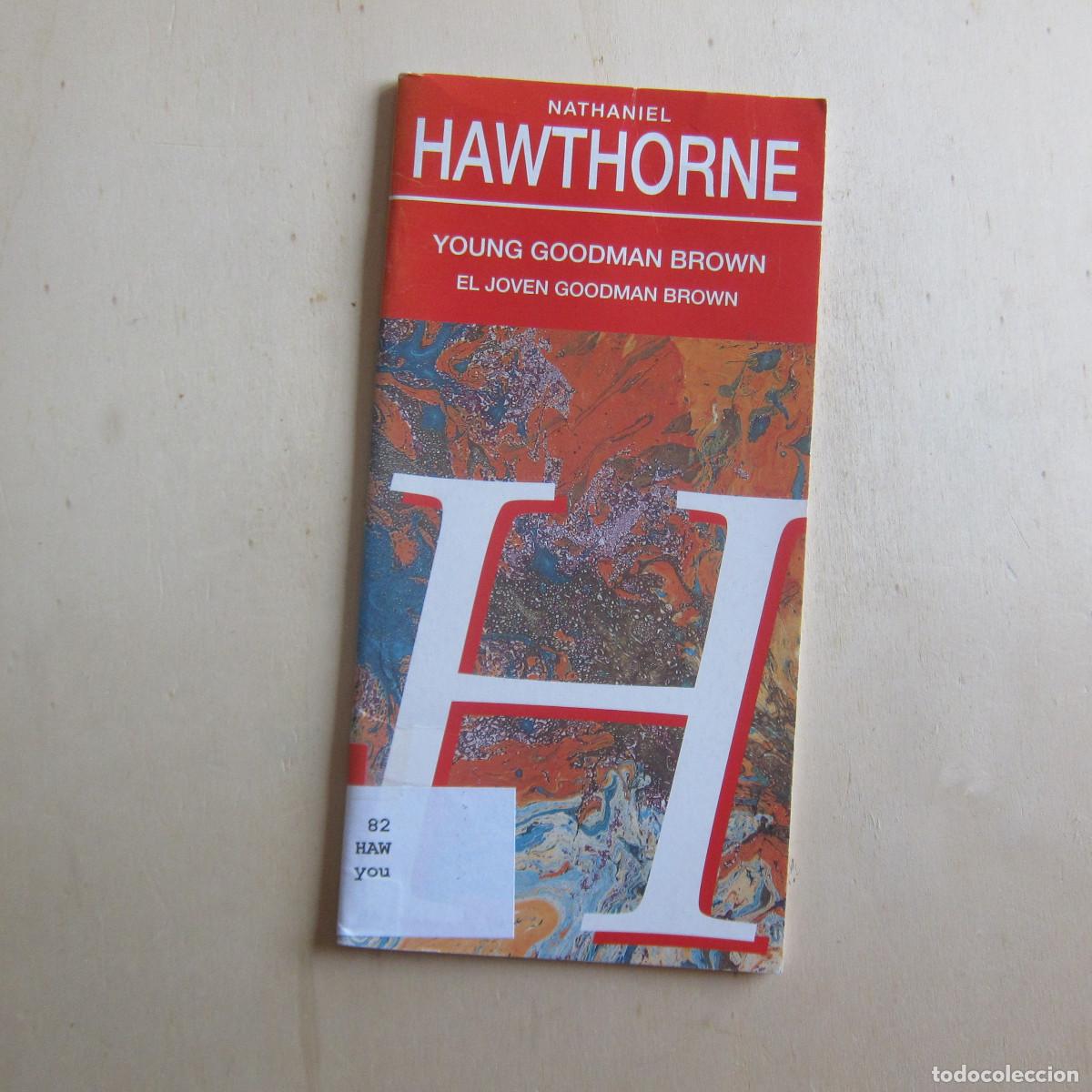 Libros de segunda mano: YOUNG GOODMAN BROWN - NATHANIEL HAWTHORNE (ME) BILING&Uuml;E IDIOMAS