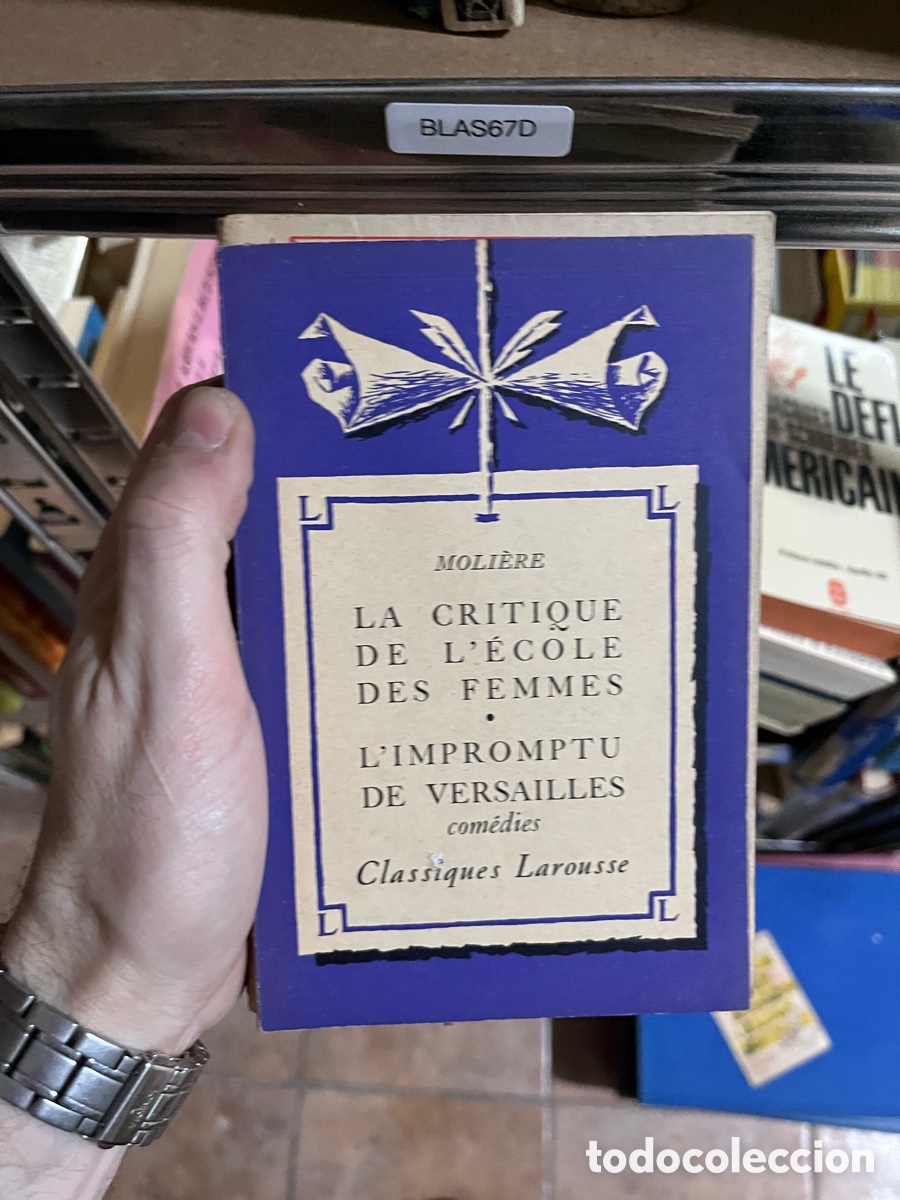 Libros de segunda mano: BLAS67D MOLI&Egrave;RE LA CRITIQUE DE L'&Eacute;COLE DES FEMMES &bull;