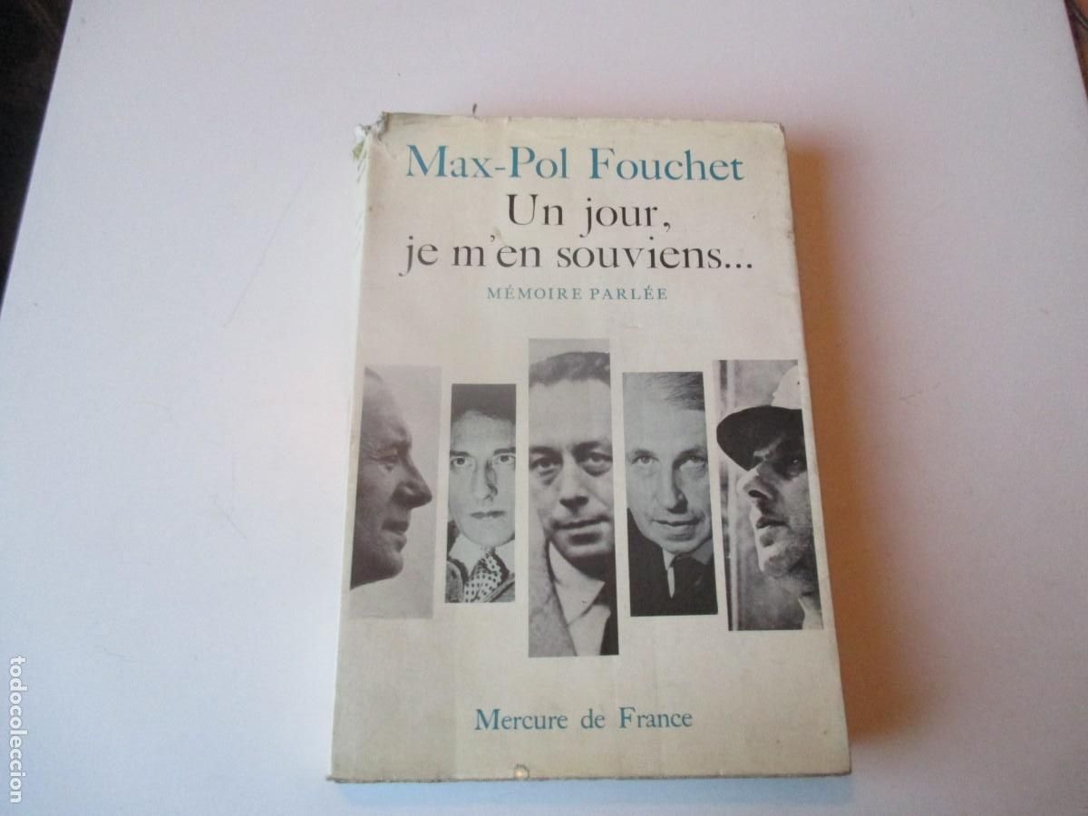 Libros de segunda mano: MAX-POL FOUCHET Un jour, je m&acute;en souviens... (franc&eacute;s) W39971