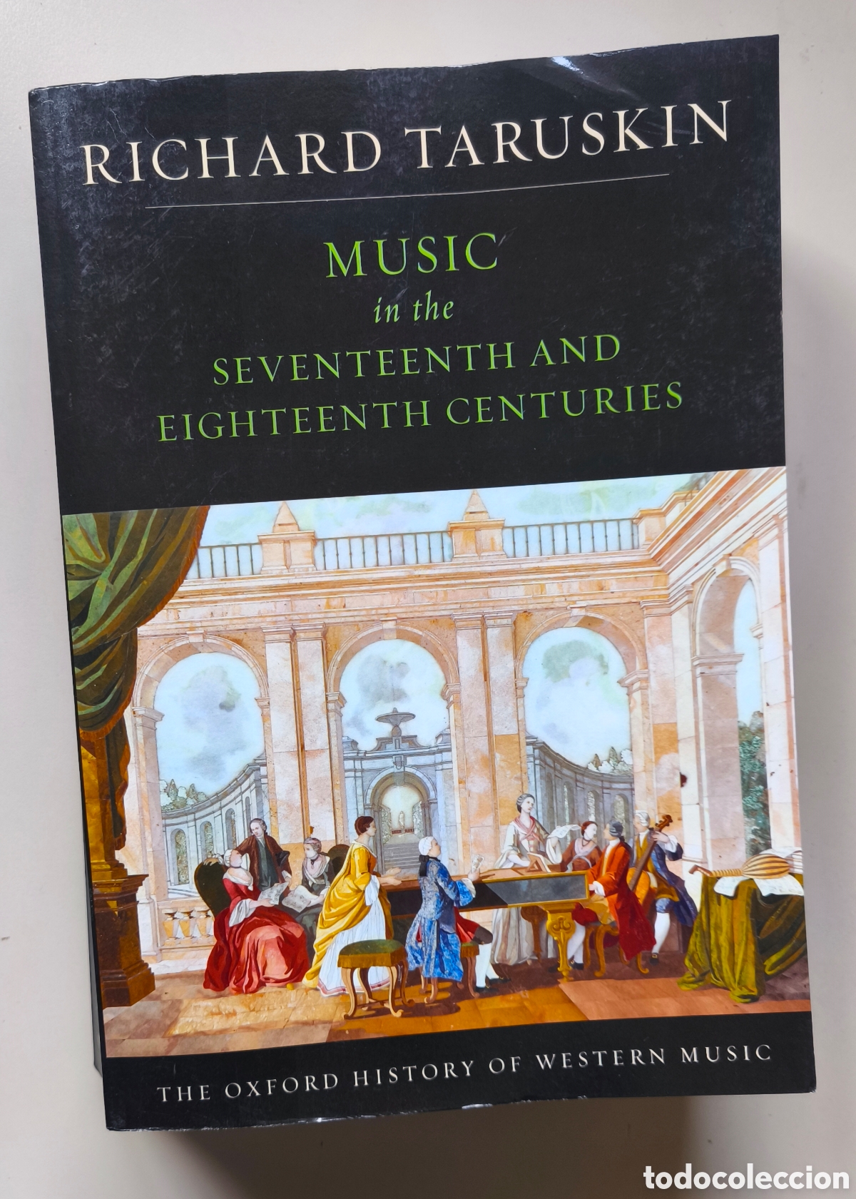 Libros de segunda mano: Music in the seventeenth and Eighteen Centuries the Oxford History