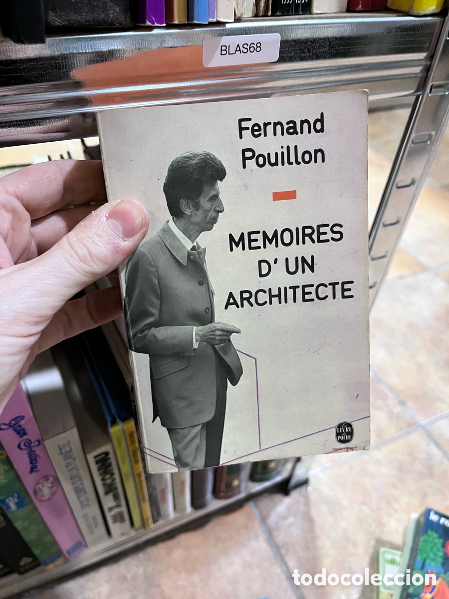 Libros de segunda mano: BLAS68 Fernand Pouillon MEMOIRES D'UN ARCHITECTE