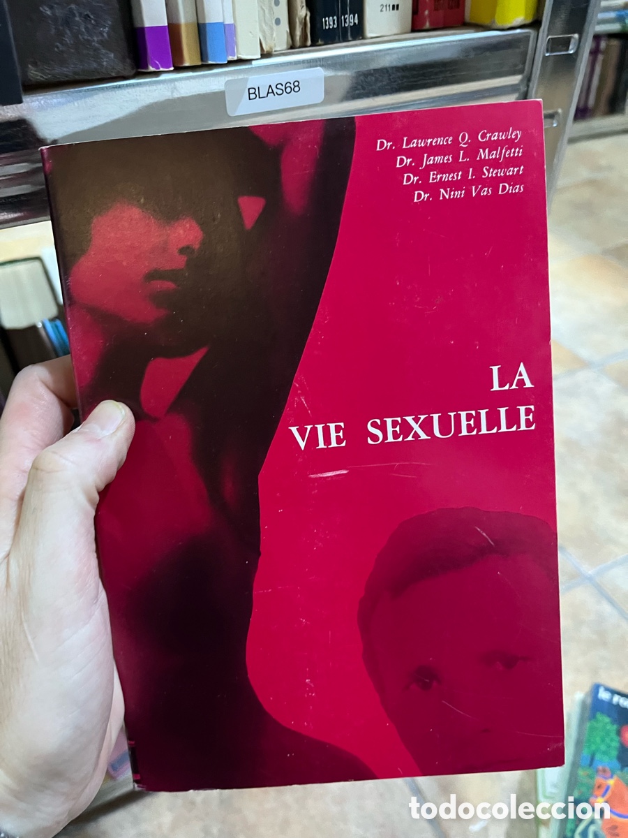 Libros de segunda mano: Blas68 LA VIE SEXUELLE vida sexual en franc&eacute;s