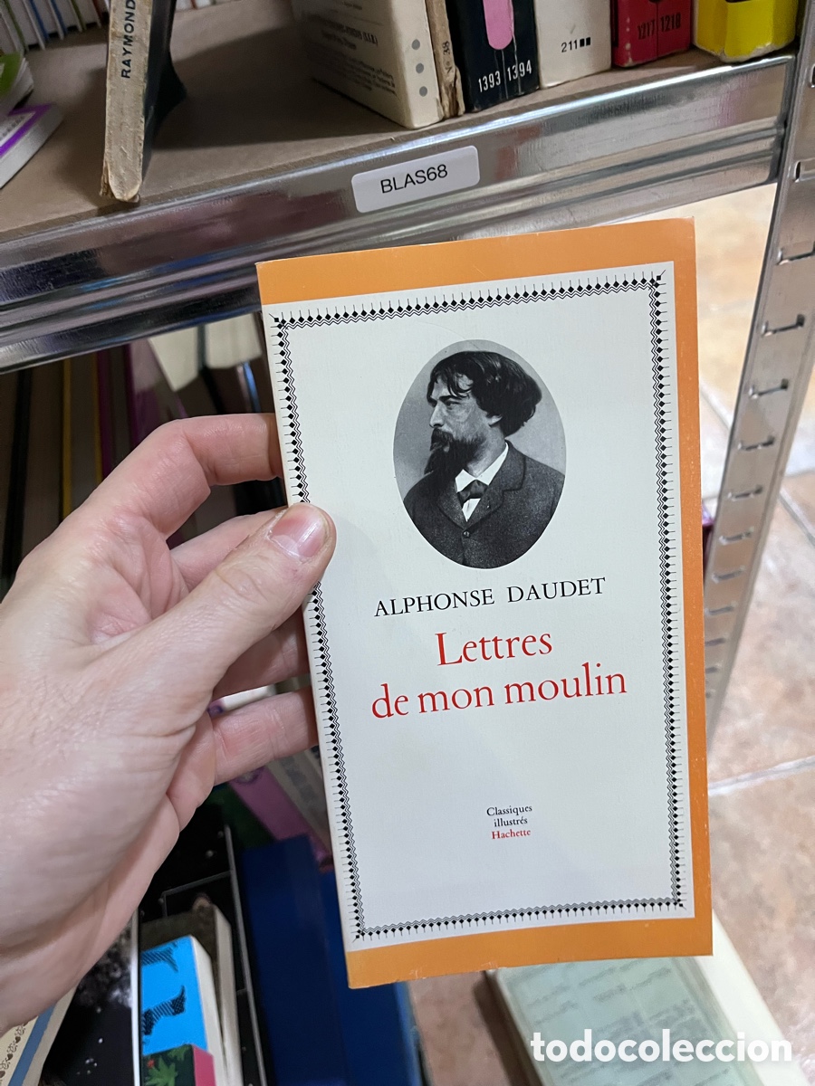 Libros de segunda mano: BLAS68 ALPHONSE DAUDET Lettres de mon moulin