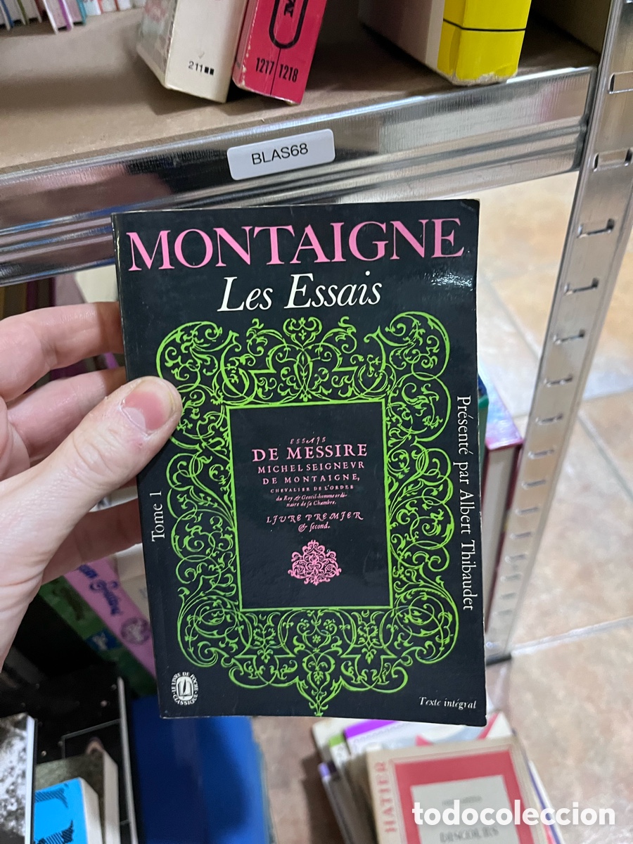 Libros de segunda mano: BLAS68 MONTAIGNE Les Essais