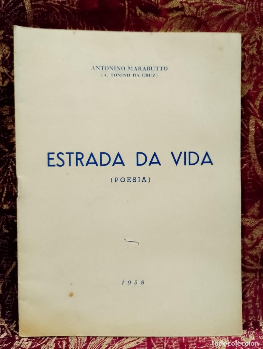 Libros de segunda mano: Estrada da Vida 1958 Antonino Marabutto