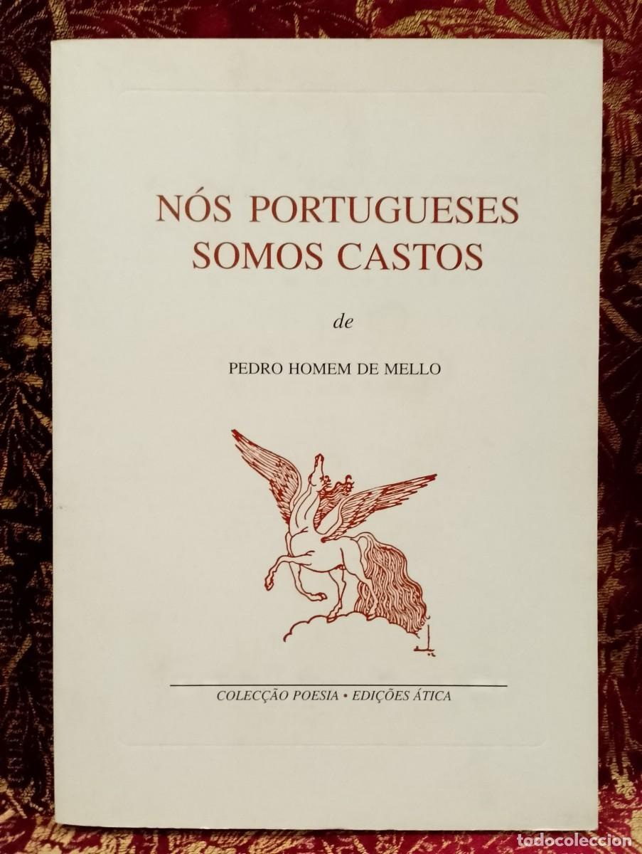 Libros de segunda mano: N&oacute;s Portugueses somos Castos - Pedro Homem de Melo