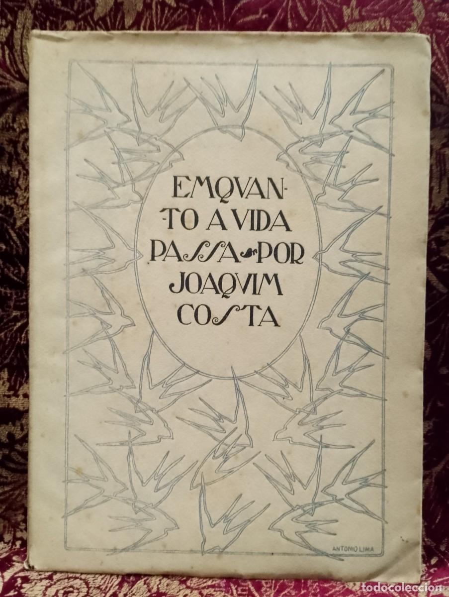Libros de segunda mano: Enquanto a Vida Passa 1917 Joaquim Costa 1&ordf; Edi&ccedil;&atilde;o