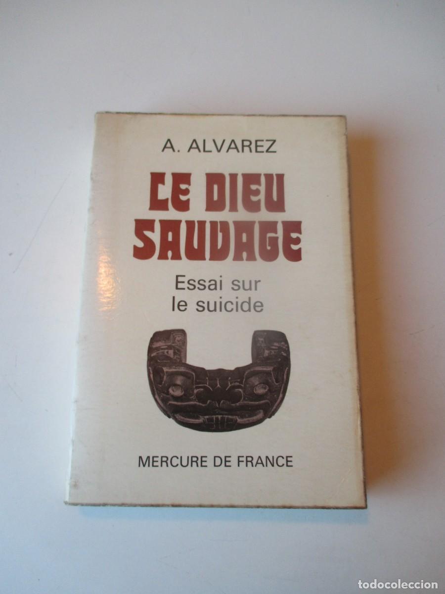 Libros de segunda mano: A. &Aacute;LVAREZ Le dieu sauvage (franc&eacute;s) W39982