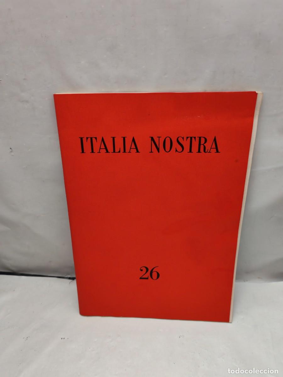 Libri di seconda mano: ITALIA NOSTRA. Bollettino dell'Associazione Nazionale &rdquo;Italia Nostra&rdquo;, Gennaio-Febraio 1962