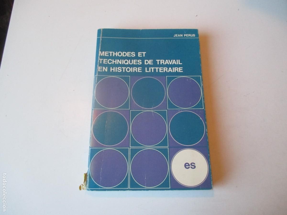 Libros de segunda mano: JEAN PERUS Methodes et techniques de travail en histoire litteraire (franc&eacute;s) W40004