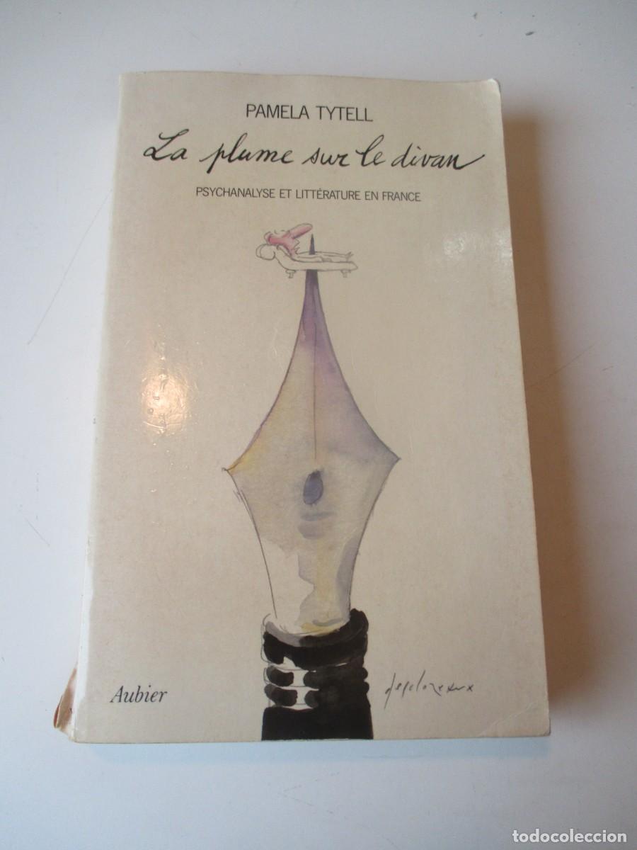 Libros de segunda mano: PAMELA TYTELL La pluma sur le divan (franc&eacute;s) W40010