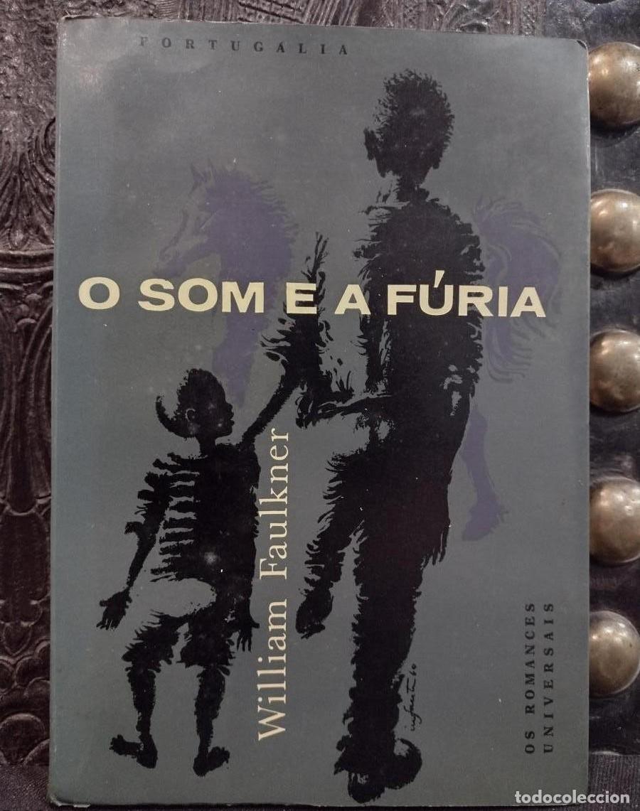 Libros de segunda mano: O Som e a F&uacute;ria - William Faulkner