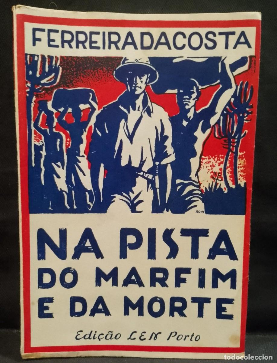 Libros de segunda mano: Na Pista do Marfim e da Morte 1950 Ferreira da Costa