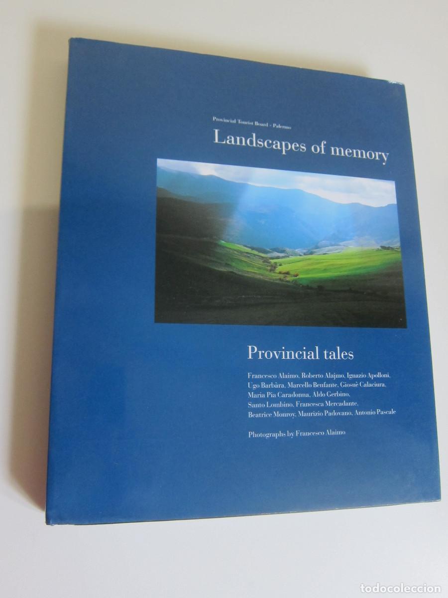 Libros de segunda mano: LANDSCAPES OF MEMORY. PROVINCIAL TALES - FRANCESCO ALAIMO (FOE) VIAJES
