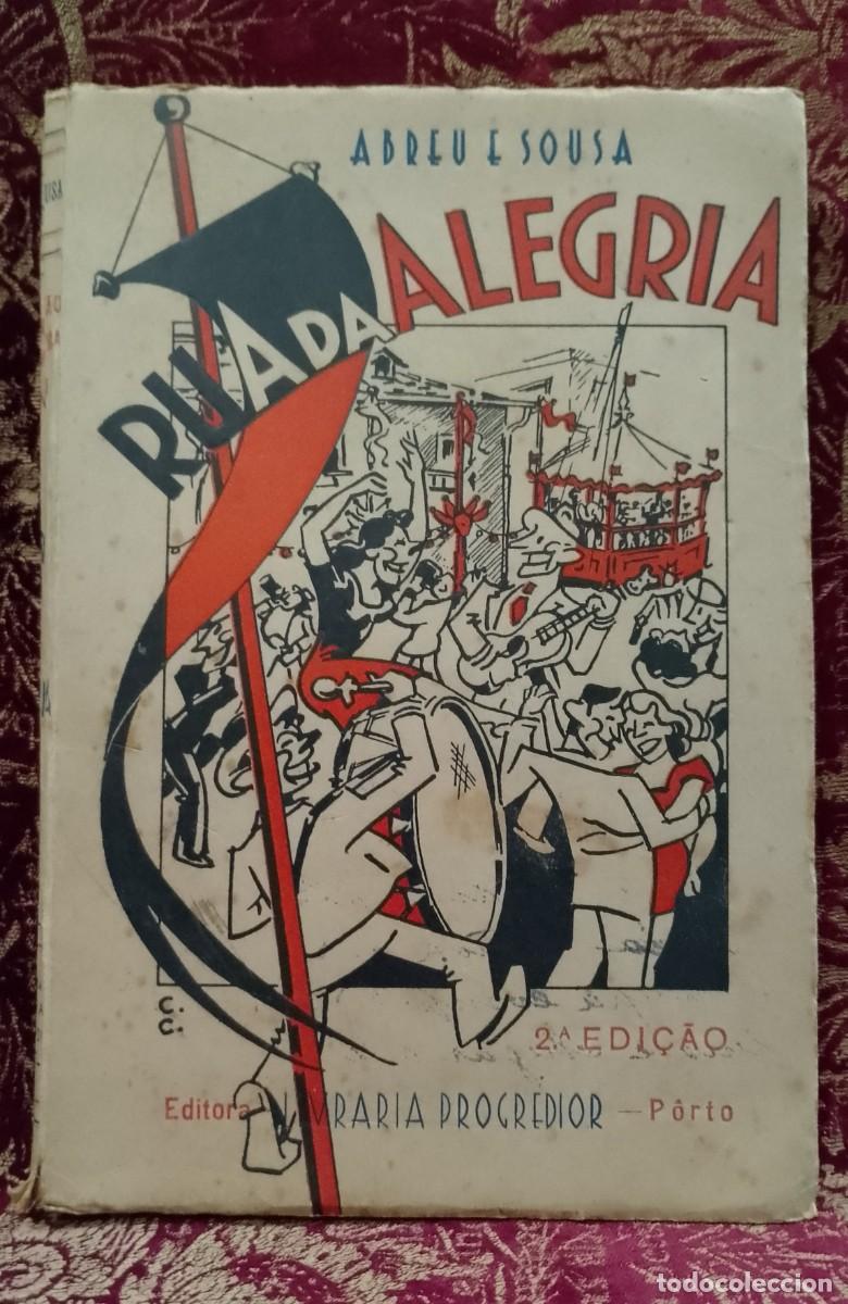 Libros de segunda mano: Rua da Alegria 1944 Abreu e Sousa