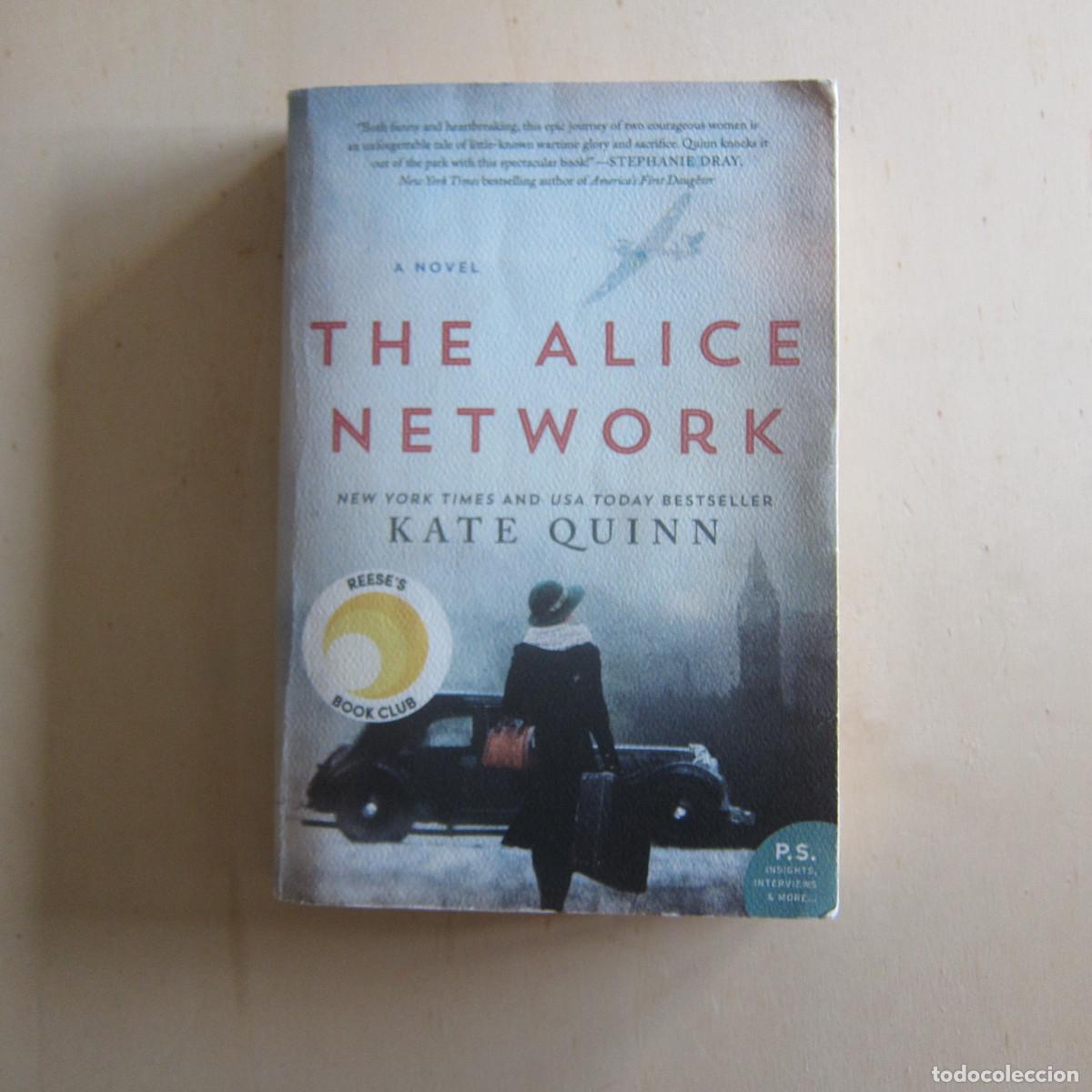 Libros de segunda mano: THE ALICE NETWORK - KATE QUINN (William Morrow & Company) NOVEL IDIOMAS