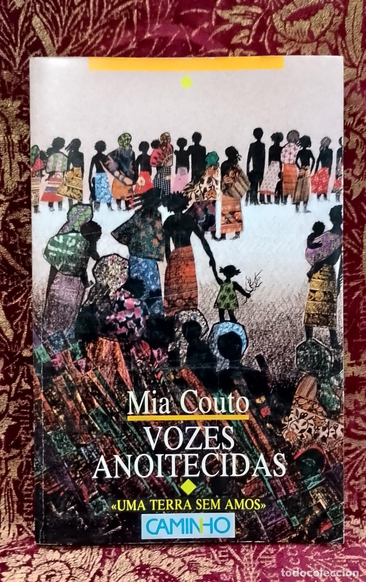 Libros de segunda mano: Vozes Anoitecidas - Mia Couto