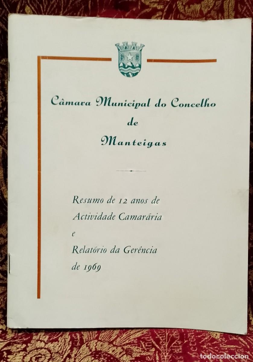 Libros de segunda mano: C&acirc;mara Municipal do Concelho de Manteigas 1970