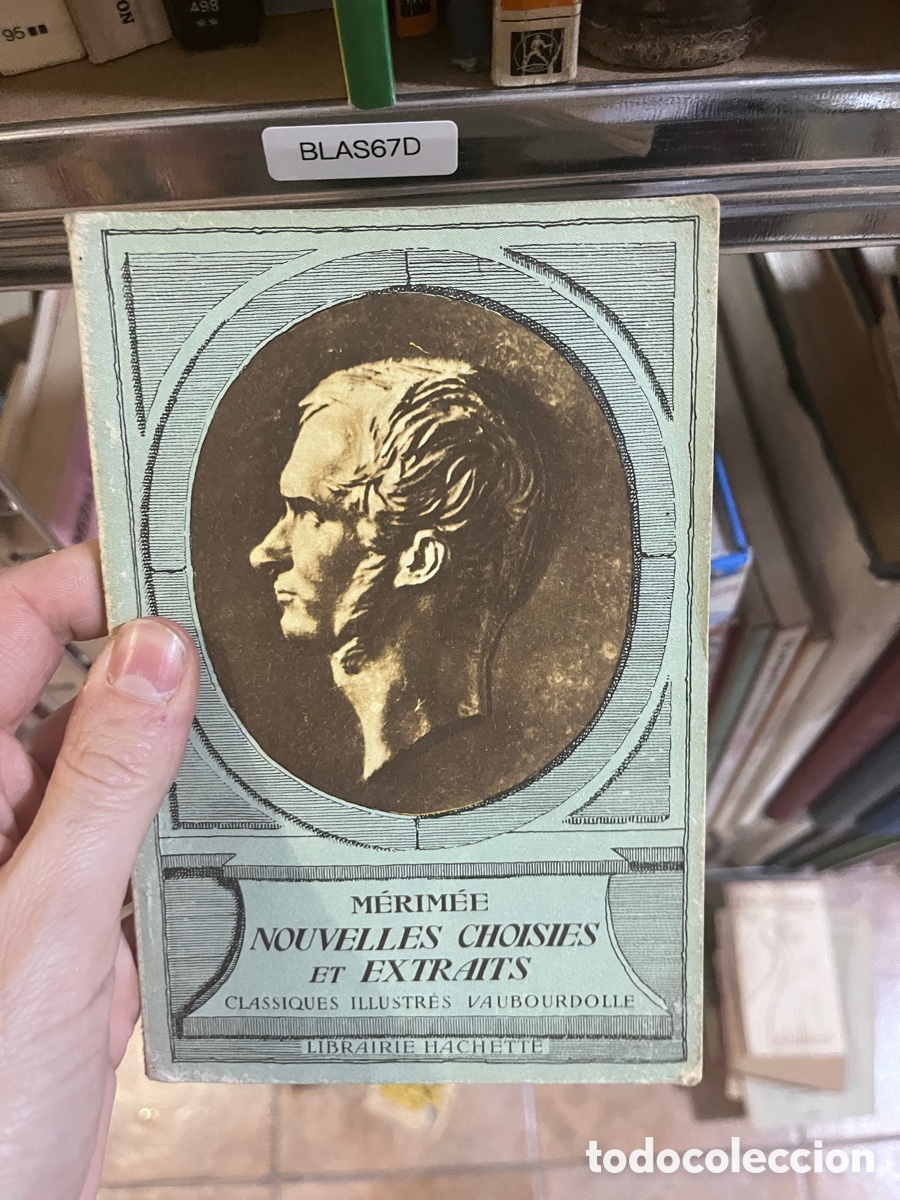 Libros de segunda mano: BLAS67D สมารามกบทากง M&Eacute;RIM&Eacute;E NOUVELLES CHOISIES ET EXTRAITS CLASSIQUES ILLUSTRES VAUBOURDOLLE