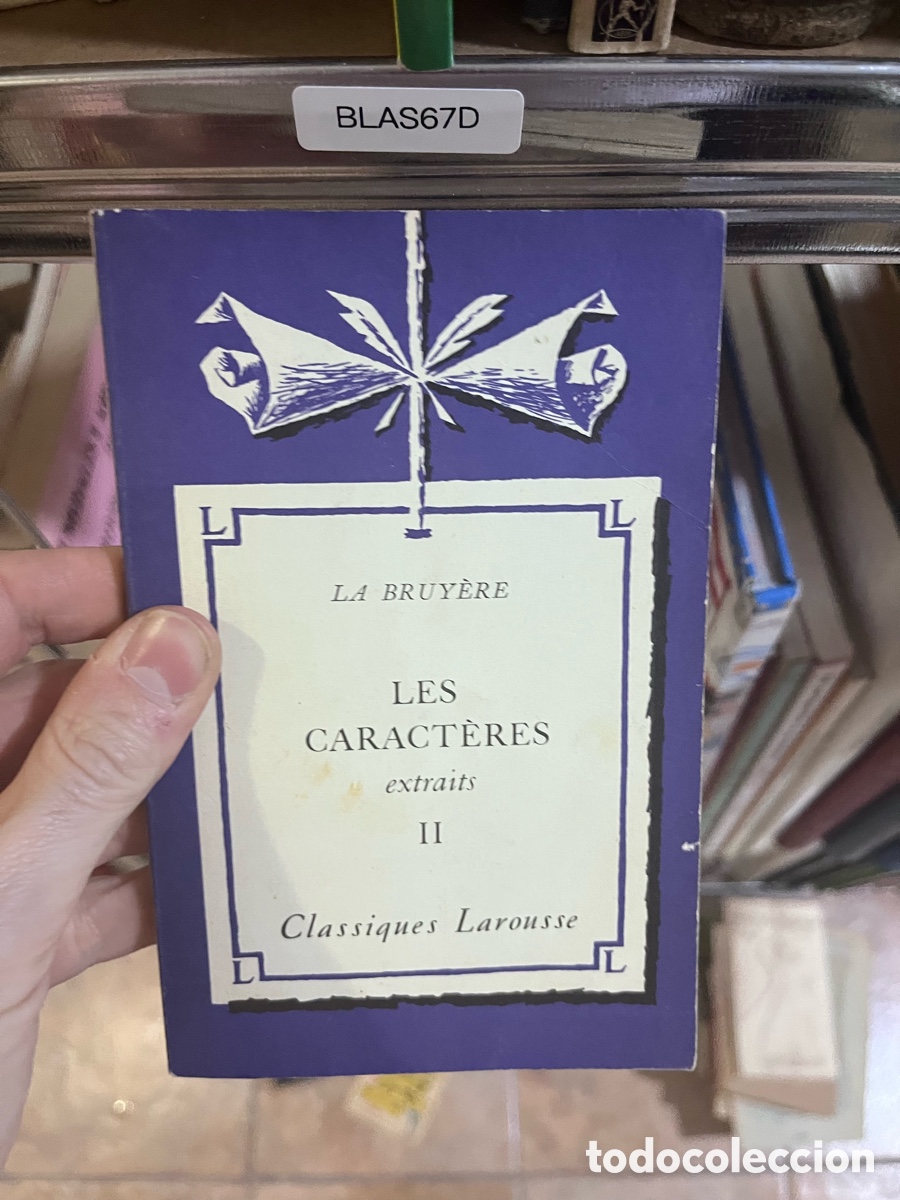 Libros de segunda mano: BLAS67D LA BRUY&Egrave;RE LES CARACT&Egrave;RES extraits II Classiques Larousse
