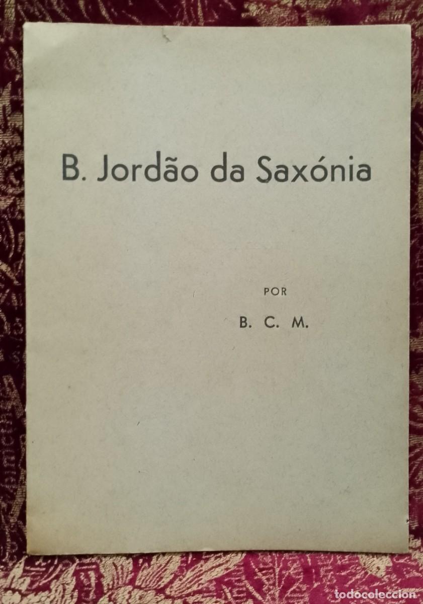 Libros de segunda mano: B. Jord&atilde;o da Sax&oacute;nica 1938 B. C. M.