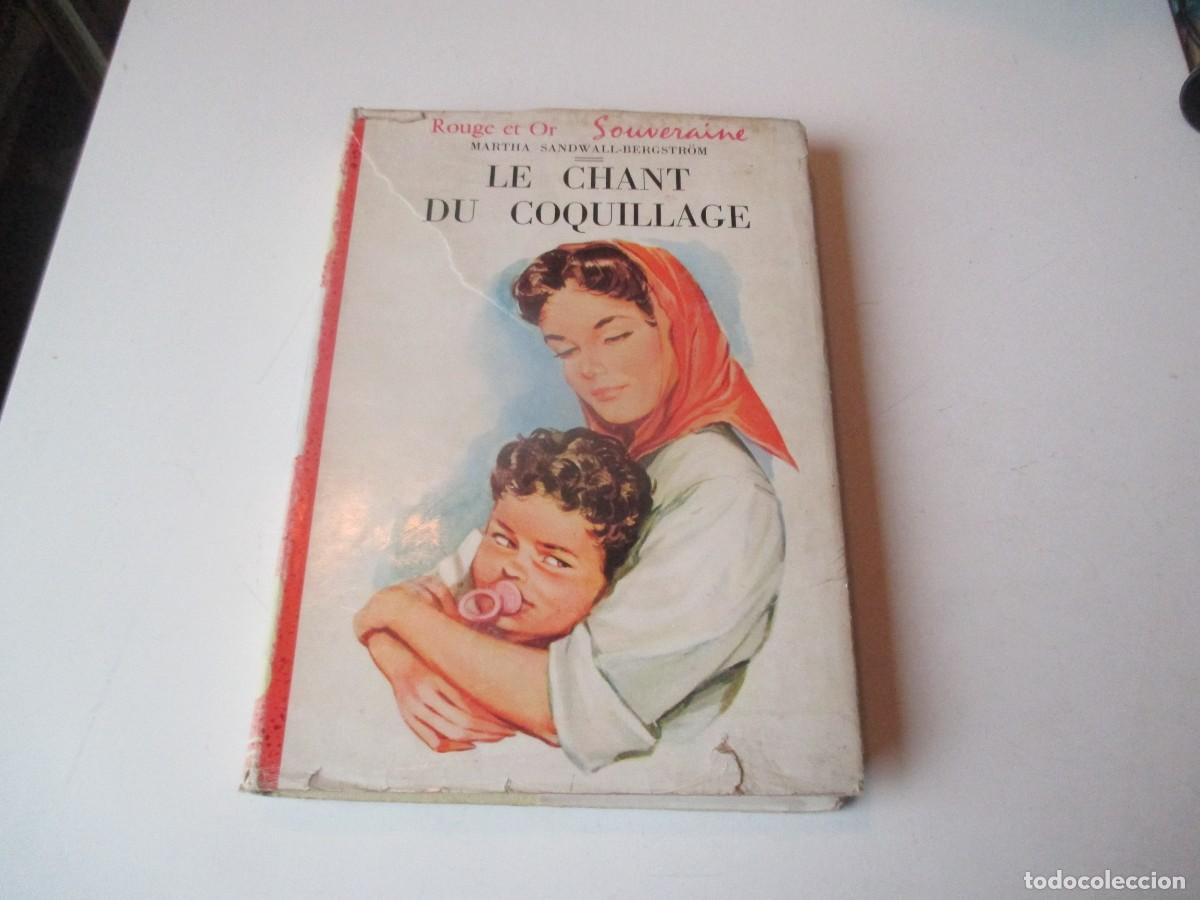 Libros de segunda mano: MARTHA SANDWALL Le chant du coquillage (franc&eacute;s) W40046