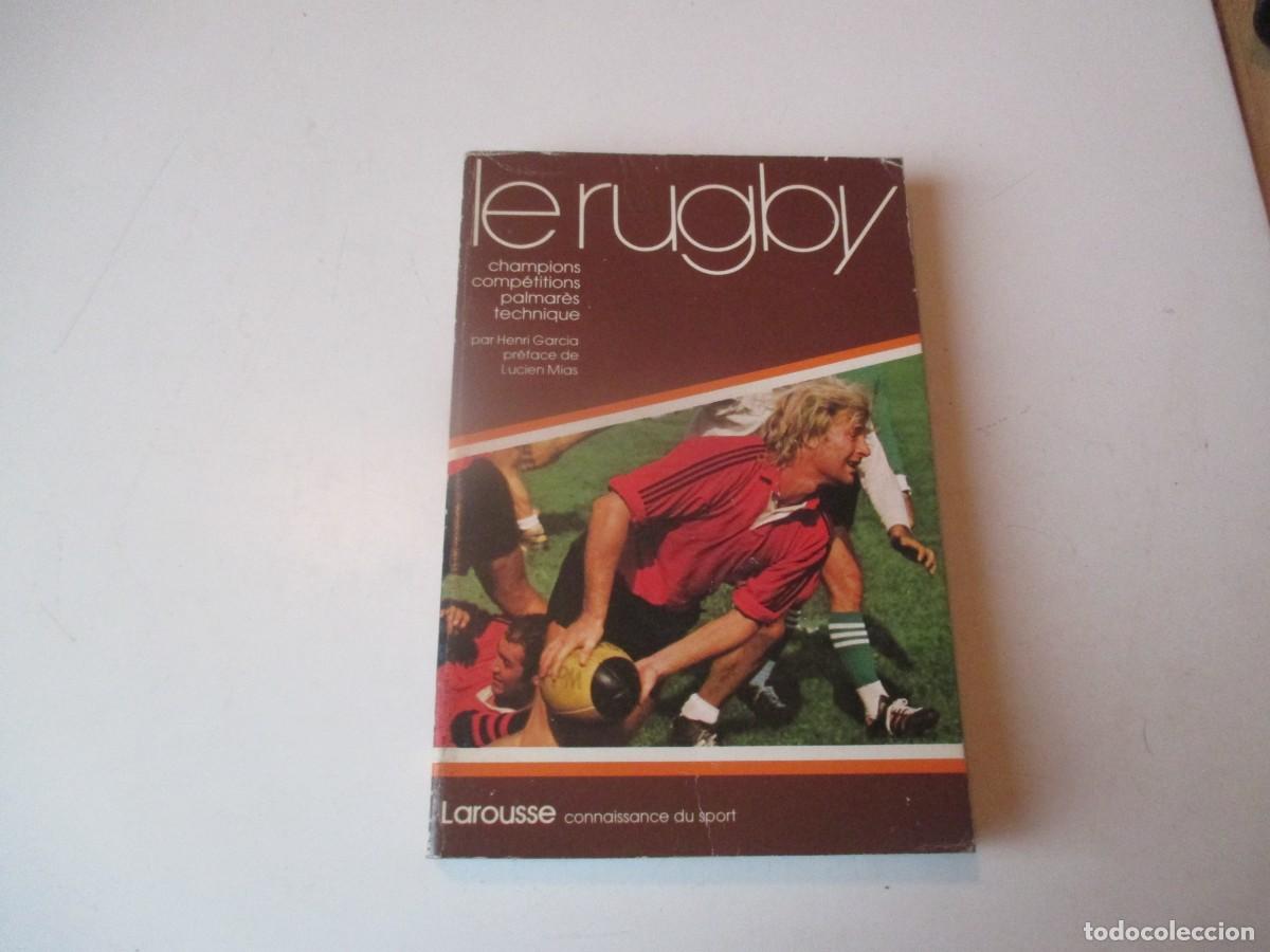 Libros de segunda mano: HENRI GARC&Iacute;A Le rugby ( franc&eacute;s) W40059