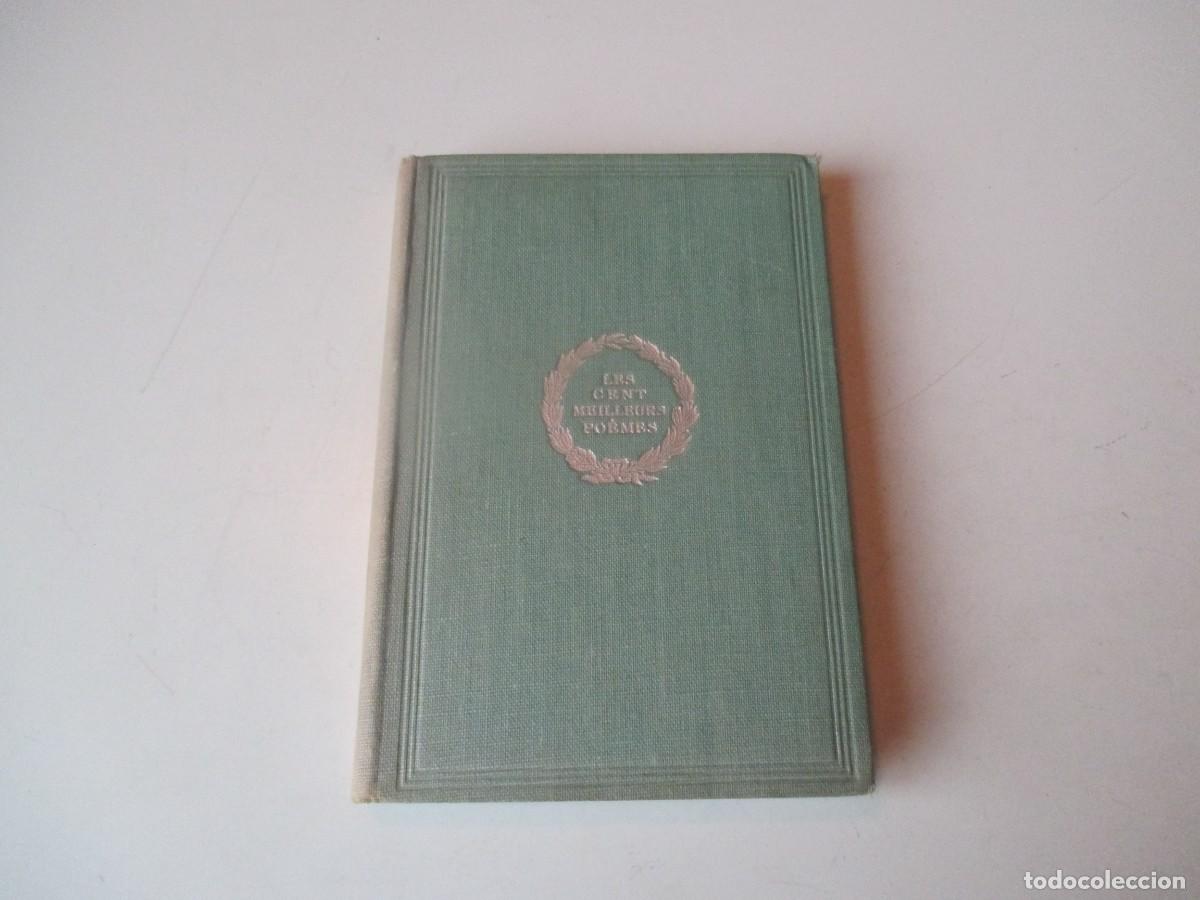 Libros de segunda mano: AUGUSTE DORCHAIN Les cent meilleurs po&eacute;mes de la langue fran&ccedil;aise W40078