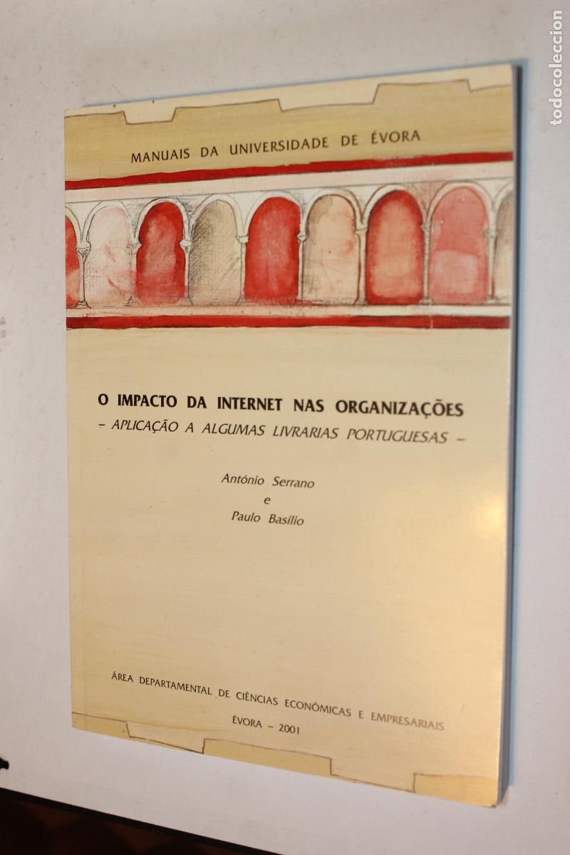 Libros de segunda mano: PORTUGAL - LIBRER&Iacute;AS E INTERNET (2001). EL IMPACTO DE LA RED - UNIVERSIDAD DE &Eacute;VORA- EN PORTUGUES