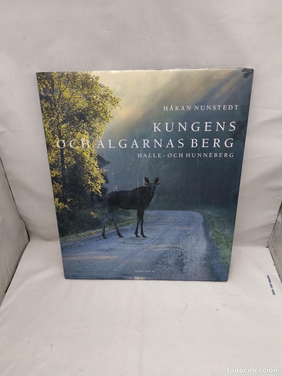 Gebrauchte B&uuml;cher: Kungens och &auml;lgarnas berg : Halle- och Hunneberg (Tapa dura)