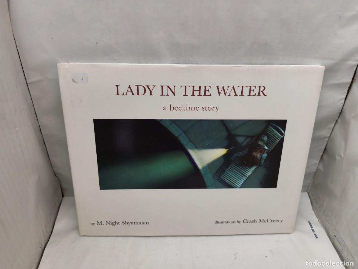 Gebrauchte B&uuml;cher: M. Night Shyamalan: Lady in the Water: A Bedtime Story (First edition, hardcover)