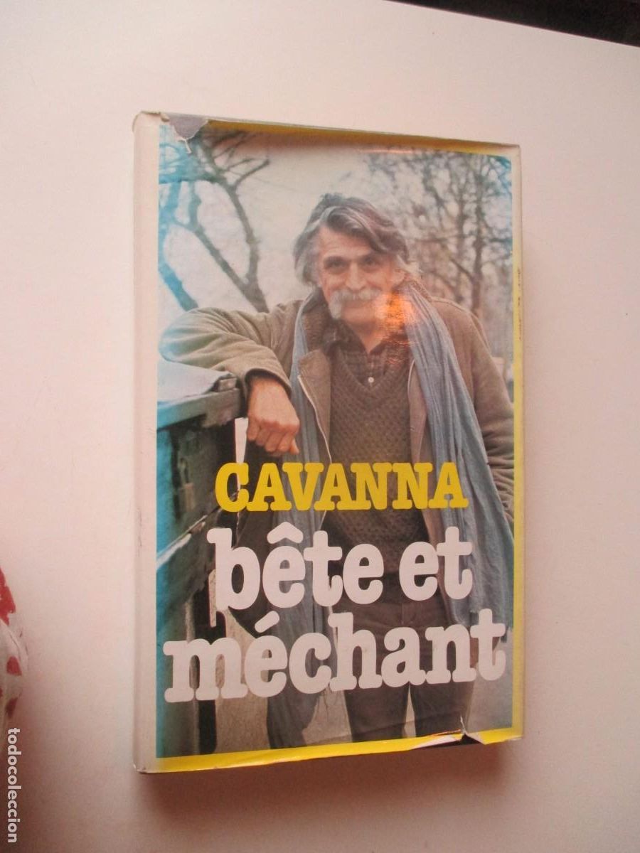 Libros de segunda mano: CAVANNA B&ecirc;te et m&eacute;chant (franc&eacute;s) W40115