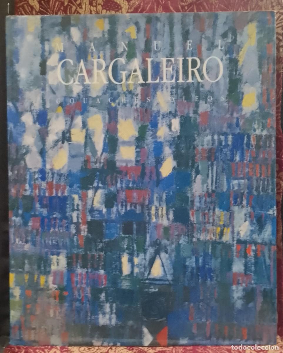 Libros de segunda mano: Manuel Cargaleiro - Gouaches e &Oacute;leos - Foto 1