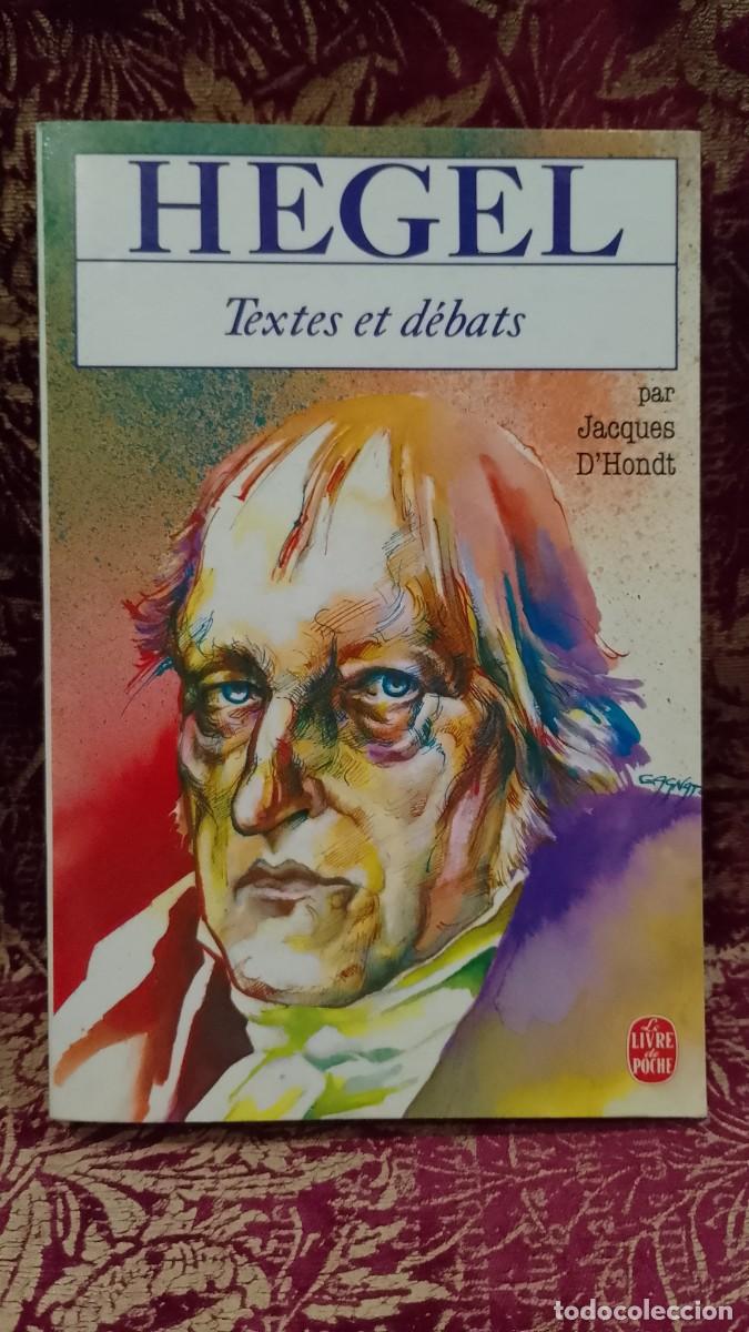 Libros de segunda mano: Hegel - Textes et D&eacute;bats - Jacques D&acute;Hondt
