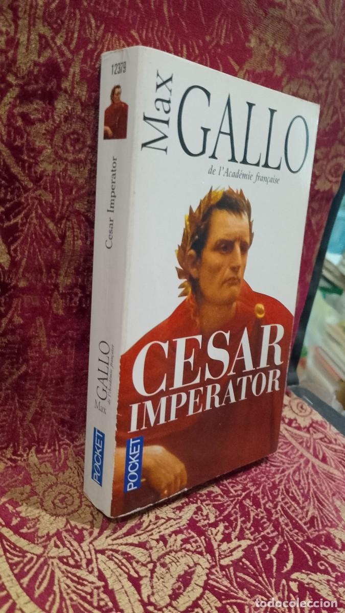 Libros de segunda mano: Cesar Imperator - Max Gallo - Foto 2