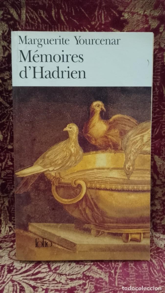 Libros de segunda mano: M&eacute;moires D&acute;Hadrien - Marguerite Yourcenar
