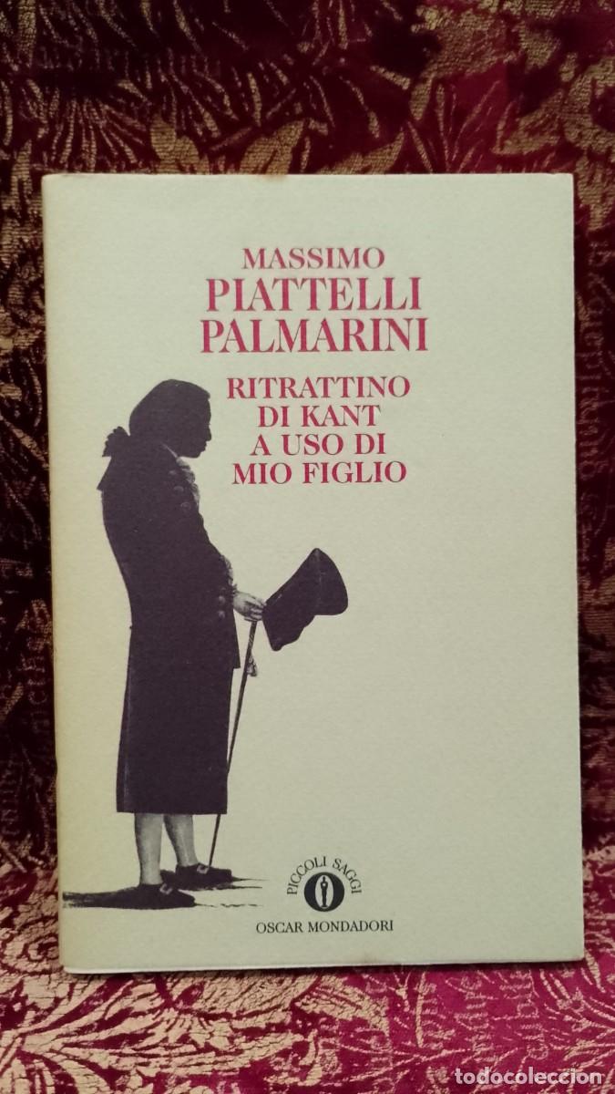 Libros de segunda mano: Massimo Piattelli Palmarini - Ritrattino di Kant a uso di mio figlio