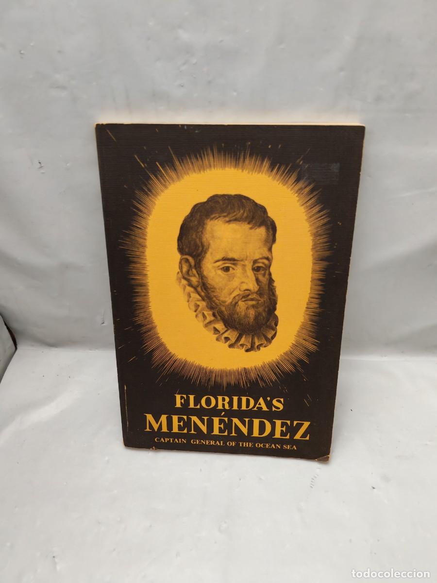 Gebrauchte B&uuml;cher: Florida's (Florida) Men&eacute;ndez: Captain General of the Ocean Sea