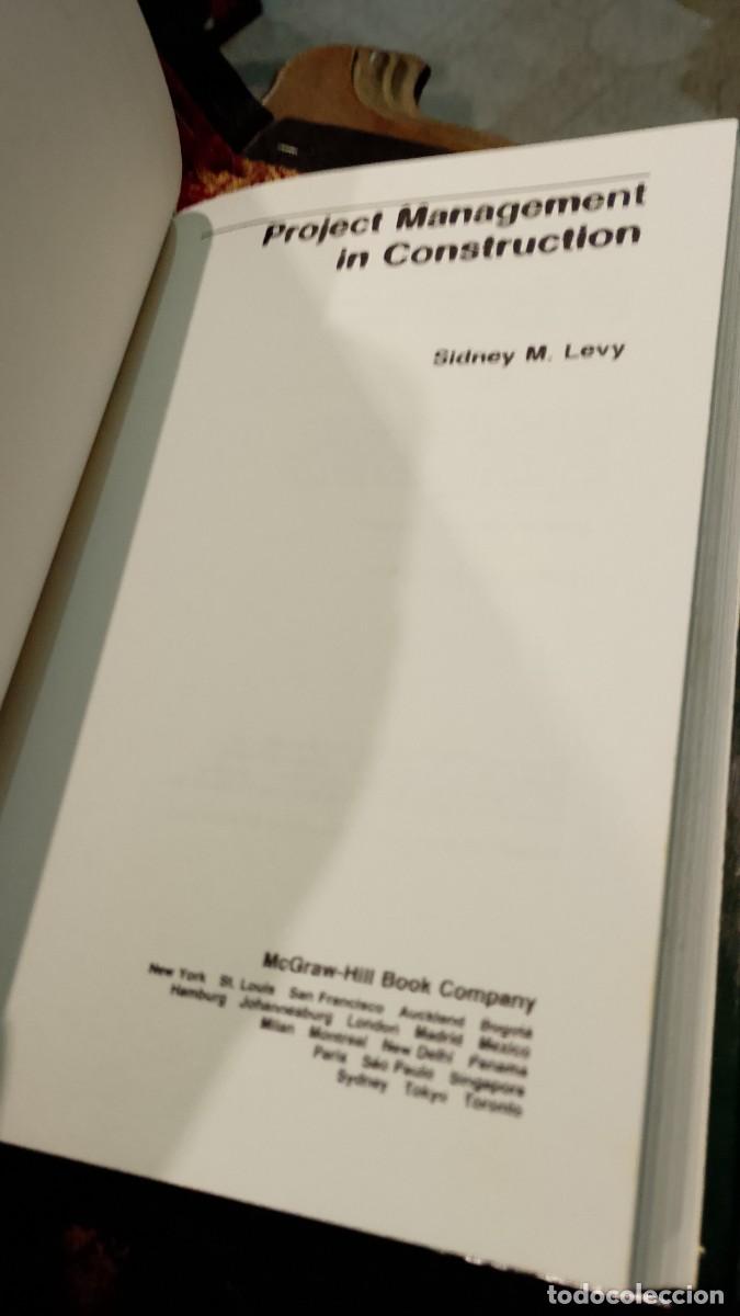 Libros de segunda mano: Project Management in Construction - Sidney M. Levy - Foto 7