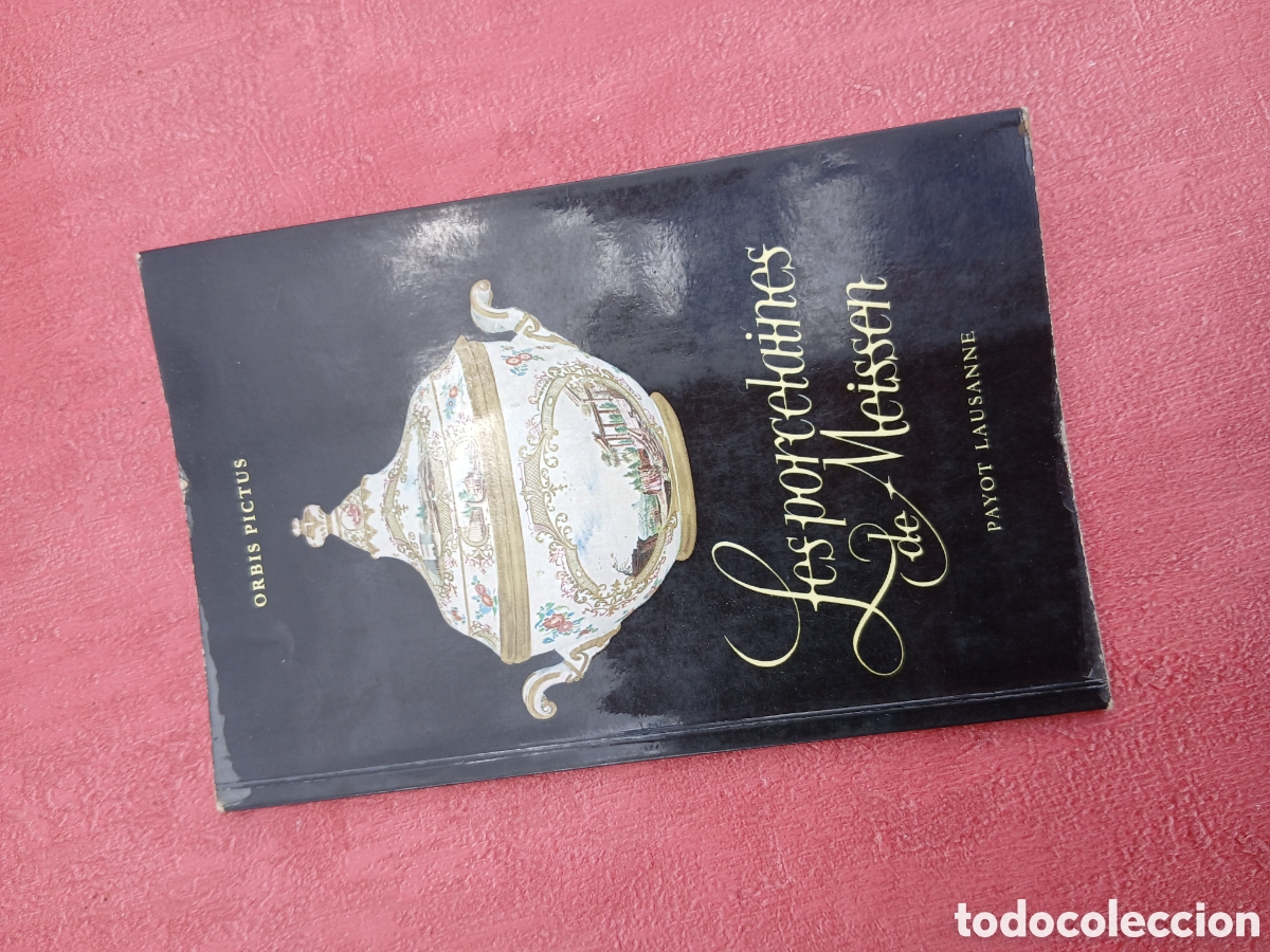 Libros de segunda mano: Les porcelaines de Meissen. Siegfried Ducret.