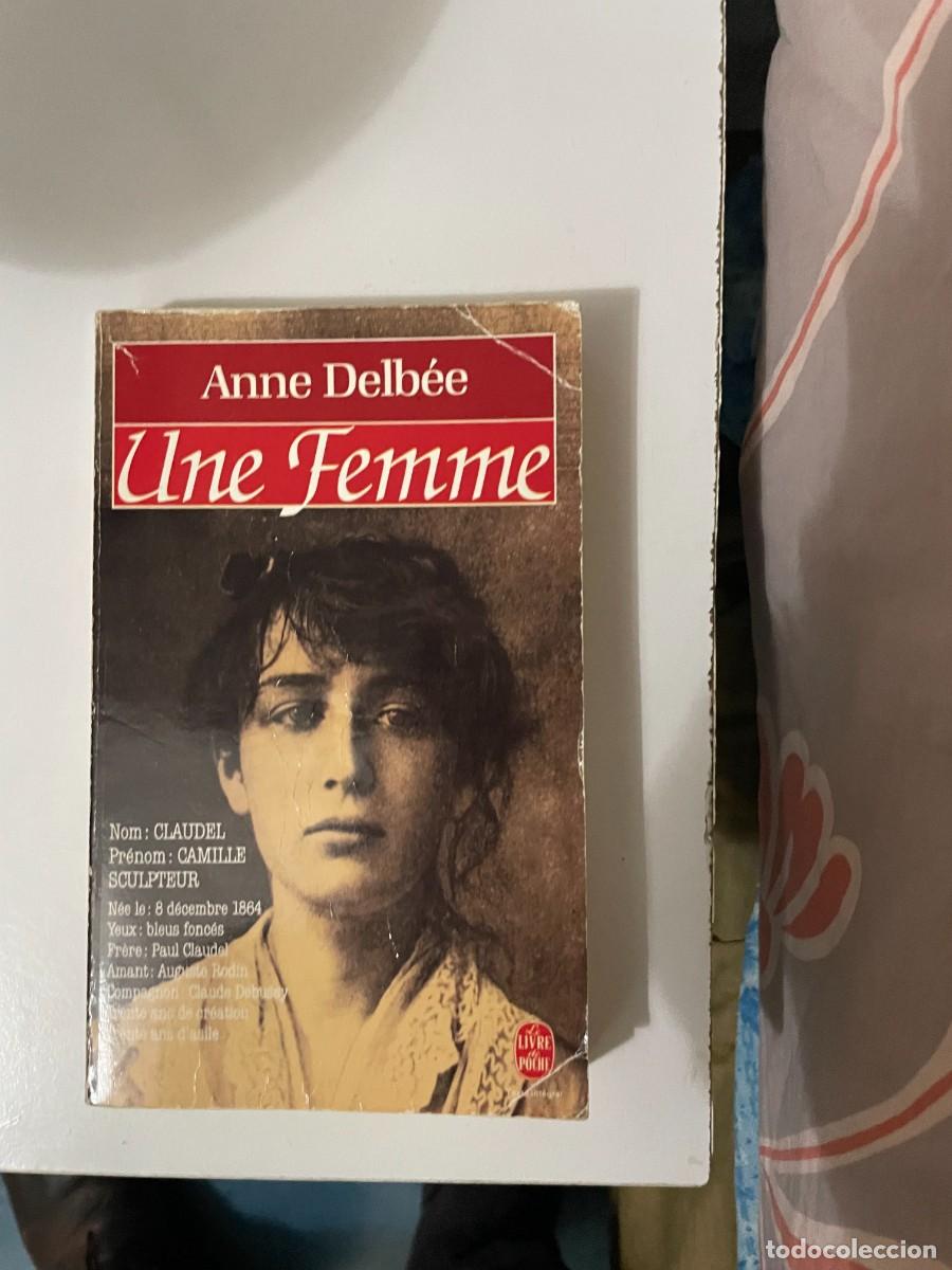 Libros de segunda mano: Anne Delb&eacute;e - Une femme: Camille Claudel
