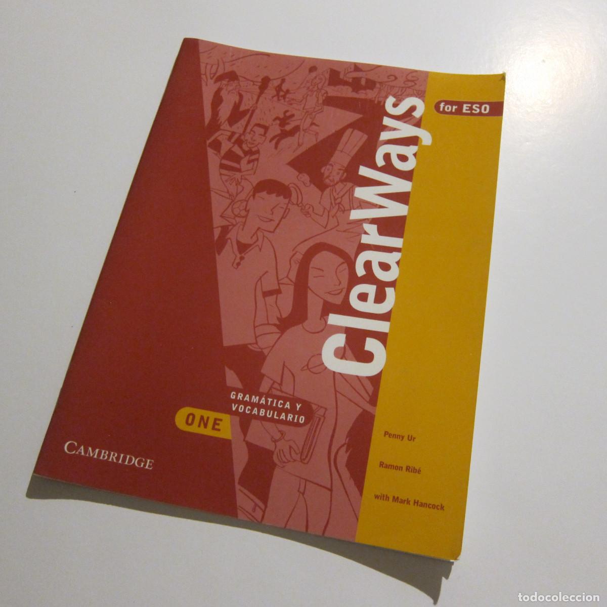 Libros de segunda mano: CLEARWAYS FOR ESO - GRAM&Aacute;TICA Y VOCABULARIO (CAMBRIDGE) IDIOMAS
