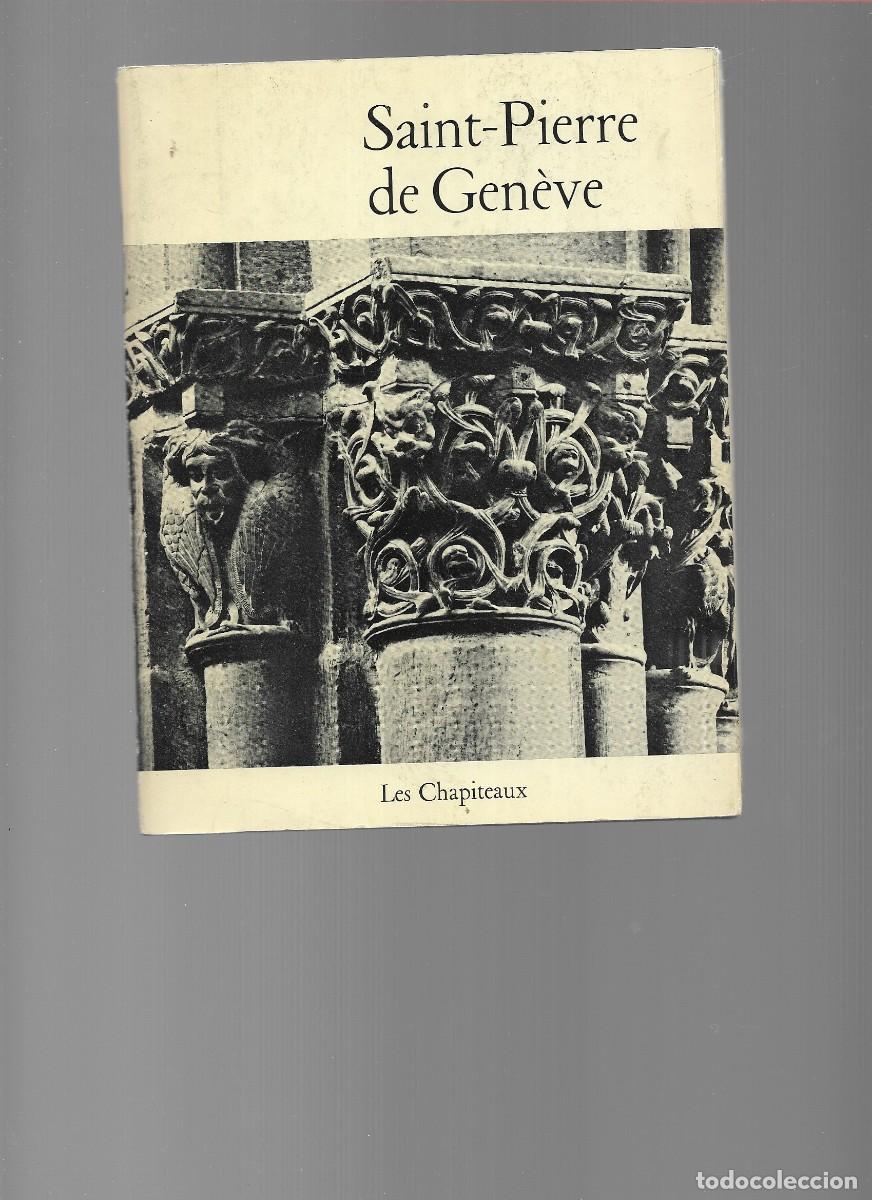 Libros de segunda mano: SAINT-PIERRE DE GENEVE LES CHAPITEAUX 1952