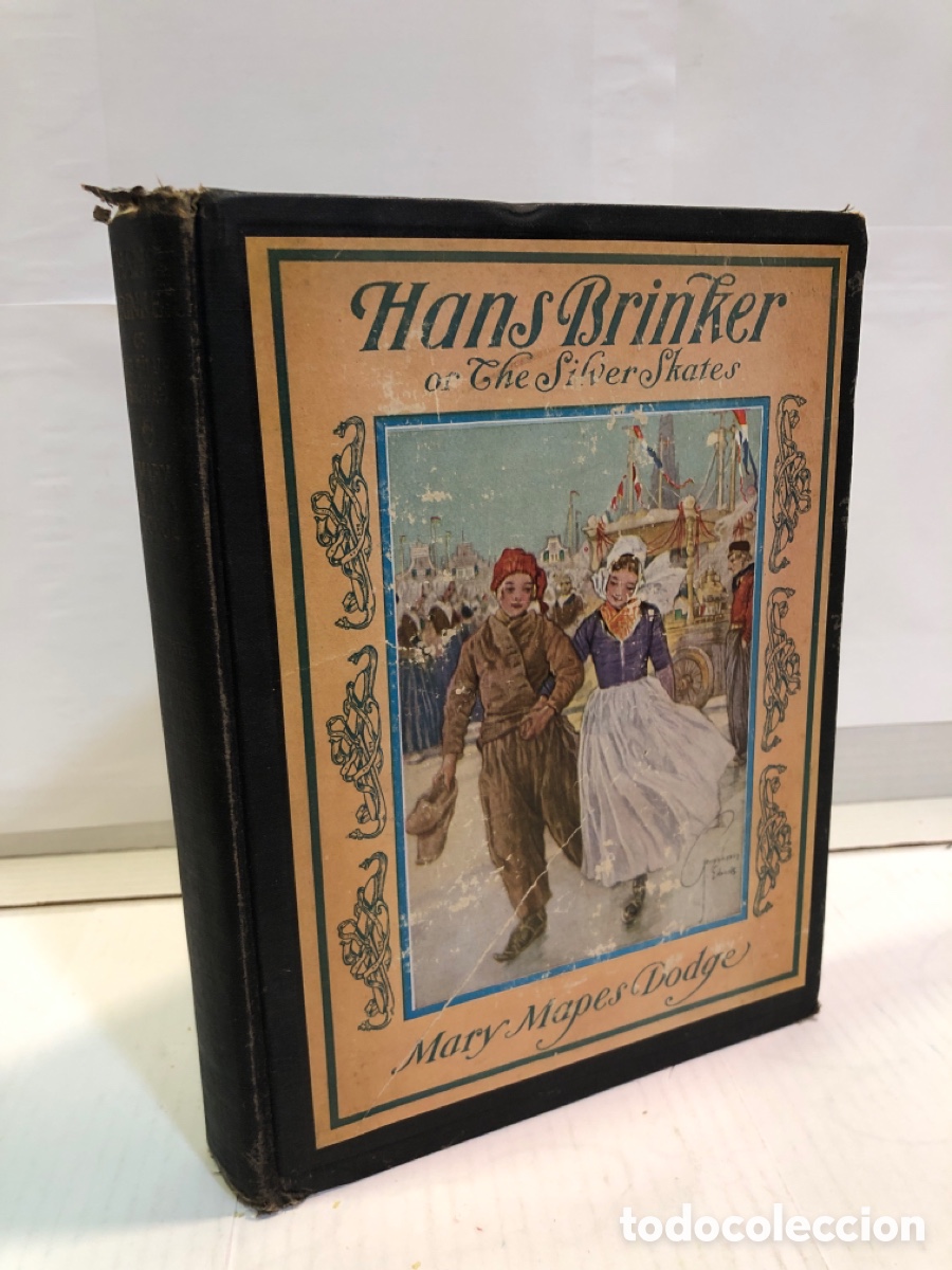 Libros de segunda mano: Hans Brinker or The Silver Skates - Mary Mapes Dodge