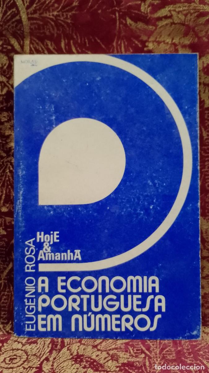 Libros de segunda mano: A Economia Portuguesa em N&uacute;meros 1975 Eug&eacute;nio Rosa