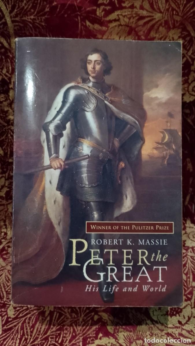 Libros de segunda mano: Peter the Great - Robert K. Massie