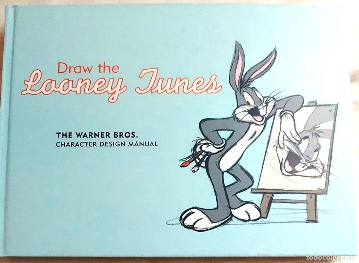 Libros de segunda mano: Draw the Looney Tunes, Warner Bros character design manual, 2005